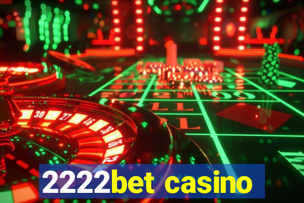 2222bet casino